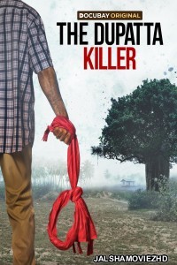 The Dupatta Killer (2025) Hindi Movie