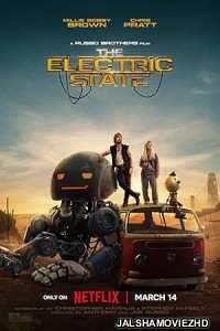 The Electric State (2025) Hindi Dubbed