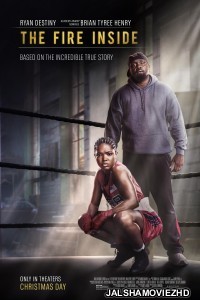 The Fire Inside (2024) Hindi Dubbed