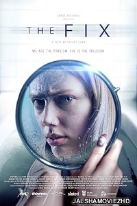 The Fix (2024) Hollywood Hindi Dubbed