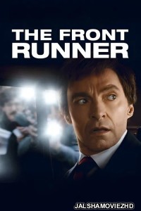 The Front Runner (2018) Hollywood Hindi Dubbed