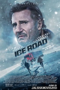 The Ice Road (2021) English Movie