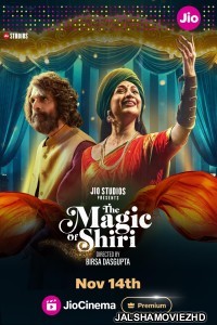 The Magic Of Shiri (2024) Hindi WebSeries JioCinema Original