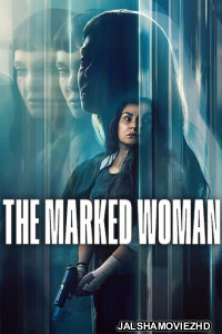 The Marked Woman (2026) Hollywood Hindi Dubbed