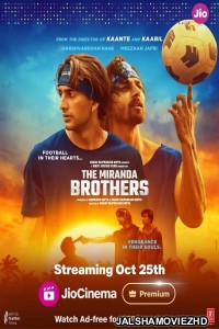 The Miranda Brothers (2024) Hindi Full Movie