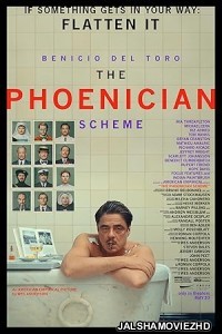 The Phoenician Scheme (2025) Hollywood Hindi Dubbed
