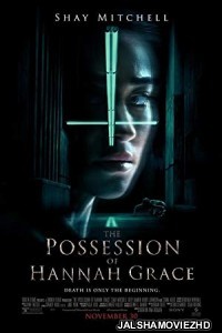 The Possession of Hannah Grace (2018) English Movie