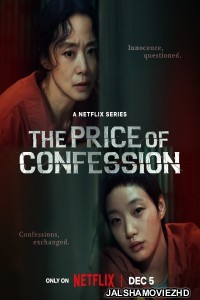 The Price of Confession (2025) Season 1 Korean Hindi Drama Series