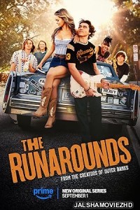 The Runarounds (2025) Season 1 Hindi Web Series