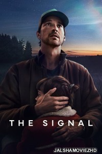 The Signal (2024) Hindi Web Series Netflix Original