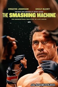 The Smashing Machine (2025) Hollywood Hindi Dubbed