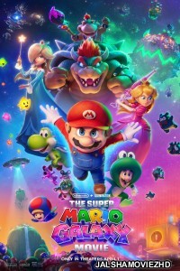 The Super Mario Galaxy Movie (2026) Hollywood Hindi Dubbed