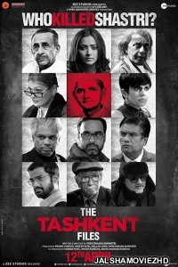 The Tashkent Files (2019) Hindi Movie