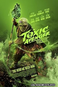 The Toxic Avenger (2025) Hollywood Hindi Dubbed