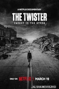 The Twister Caught in the Storm (2025) Hindi Dubbed