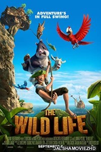 The Wild Life (2016) Hindi Dubbed