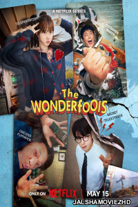 The Wonderfools (2026) S01 Korean Hindi Dubbed Drama Series