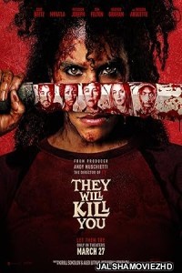 They Will Kill You (2026) English Movie