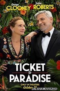 Ticket to Paradise (2022) English Movie