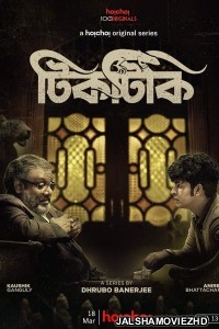 Tiktiki (2022) Bengali Web Series Hoichoi Original