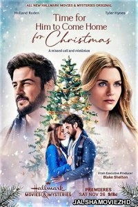 Time for Him to Come Home for Christmas (2022) Hollywood Hindi Dubbed
