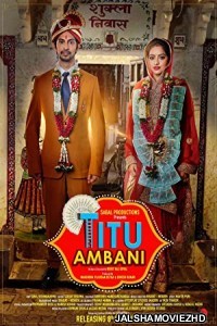 Titu Ambani (2022) Hindi Movie