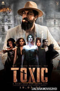 Toxic (2026) Hindi Dubbed Movie