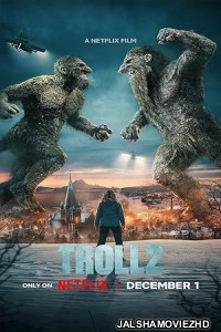 Troll 2 (2025) Hollywood Hindi Dubbed