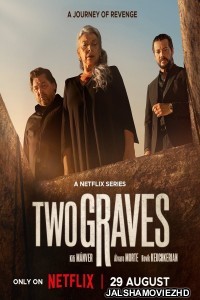 Two Graves (2025) Season 1 Hindi Web Series