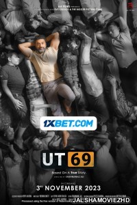 UT69 (2023) Hindi Movie