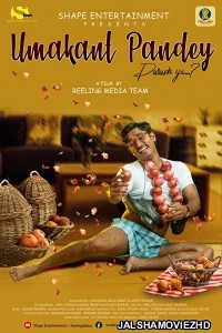 Umakant Pandey Purush Ya (2019) Hindi Movie