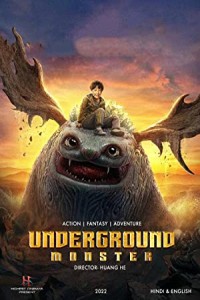 Underground Monster (2022) Hindi Dubbed