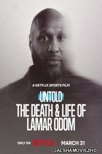 Untold The Death and Life of Lamar Odom (2026) Hollywood Hindi Dubbed