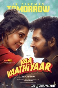 Vaa Vaathiyaar (2026) Hindi Dubbed Movie