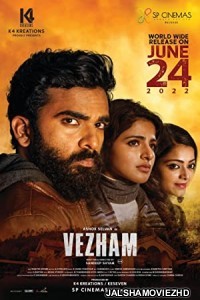 Vezham (2022) South Indian Hindi Dubbed Movie