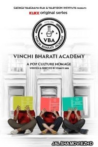 Vinchi Bharati Academy (2022) Bengali Web Series Klikk Original