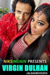 Virgin Dulhan (2022) NiksIndian Original