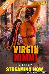 Virgin Nimmi (2025) Season 2 Jugnu Original