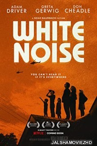 White Noise (2022) Hindi Dubbed