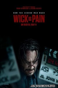 Wick Is Pain (2025) English Movie