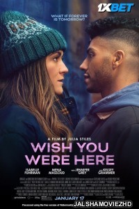 Wish You Were Here (2025) Hindi Dubbed