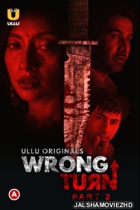 Wrong Turn Part 2 (2022) Ullu Original