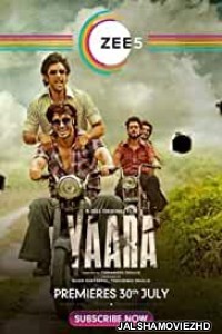 Yaara (2020) Hindi Movie