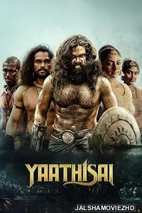 Yaathisai (2023) South Indian Hindi Dubbed Movie