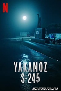 Yakamoz S 245 (2022) Hindi Web Series Netflix Original