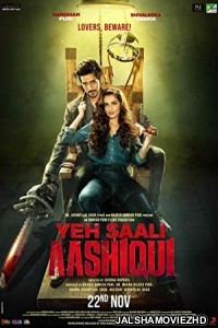 Yeh Saali Aashiqui (2019) Hindi Movie