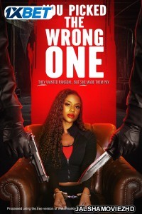 You Picked the Wrong One (2025) Bengali Dubbed Movie