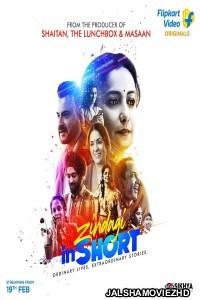 Zindagi in Short (2021) Hindi Web Series Flipkart Original