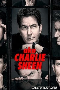 aka Charlie Sheen (2025) Season 1 Hindi Web Series